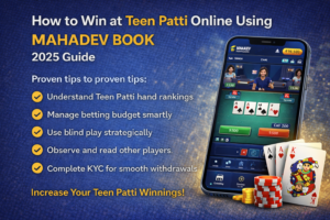 How to Win at Teen Patti Online Using Mahadev Book